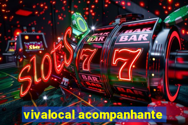 vivalocal acompanhante