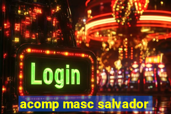 acomp masc salvador