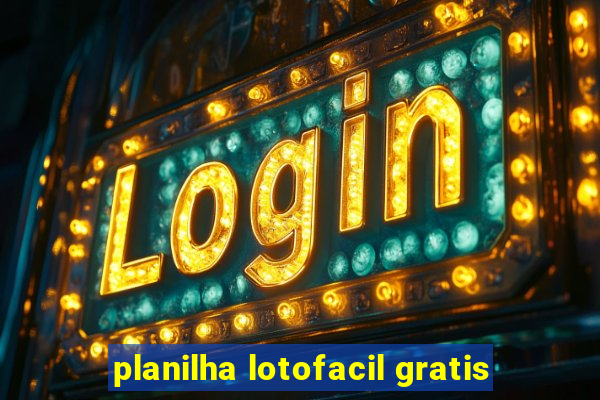 planilha lotofacil gratis