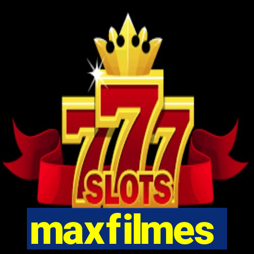 maxfilmes