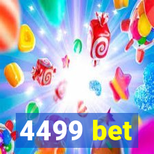 4499 bet