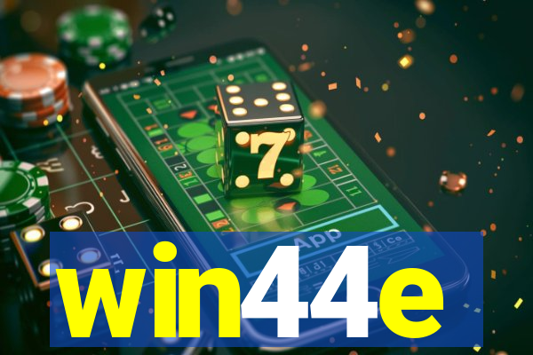 win44e