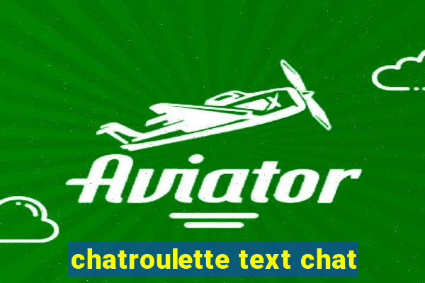 chatroulette text chat