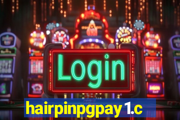 hairpinpgpay1.com