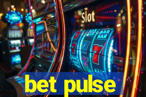 bet pulse