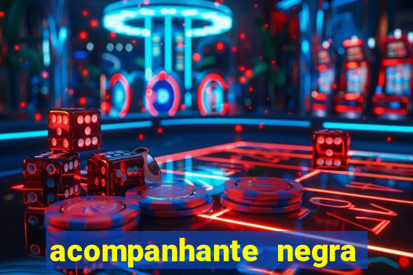 acompanhante negra s o paulo