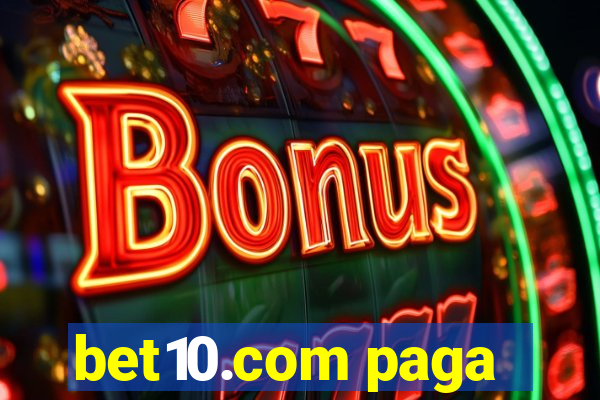 bet10.com paga