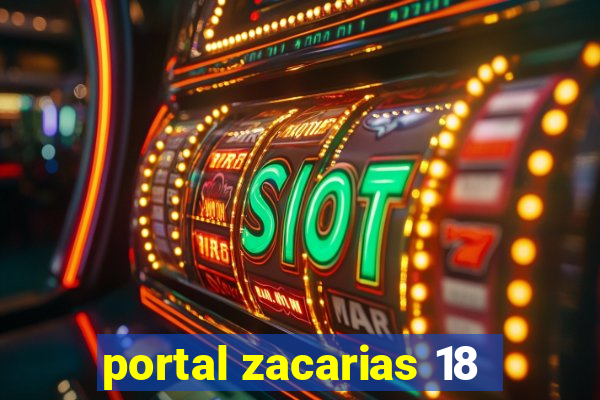 portal zacarias 18