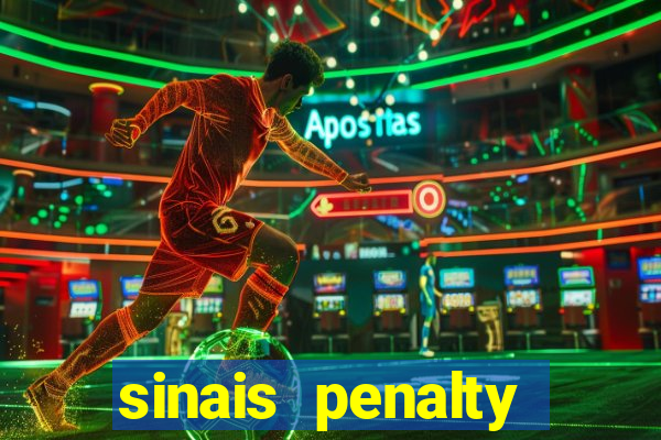 sinais penalty shoot out