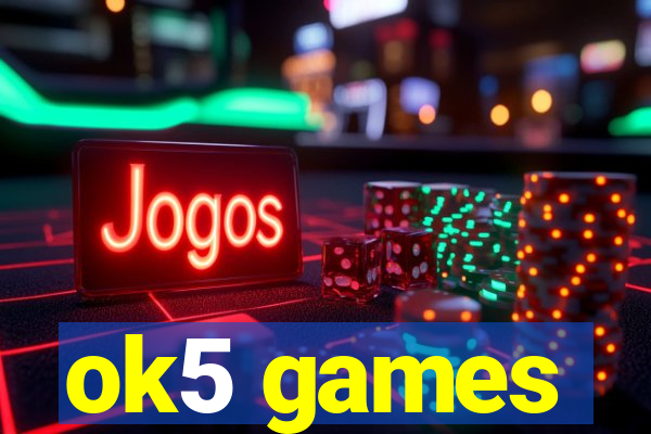 ok5 games