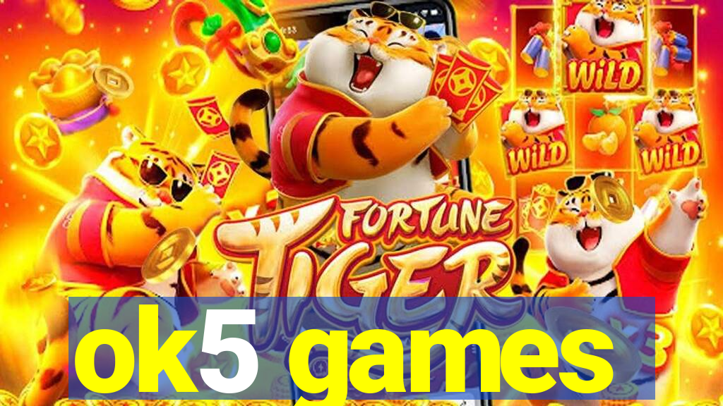 ok5 games