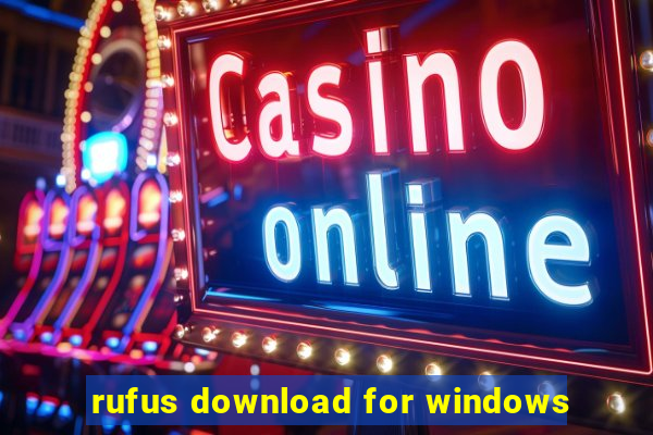 rufus download for windows