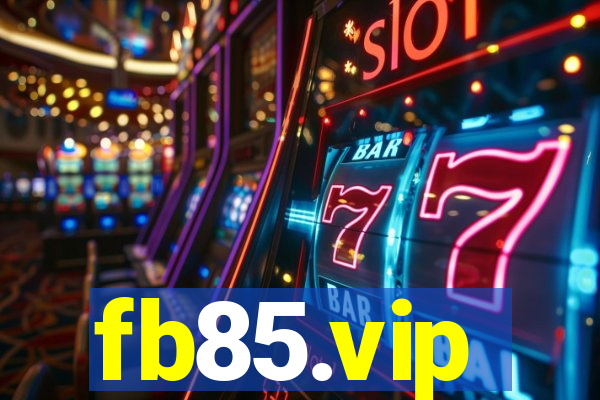 fb85.vip
