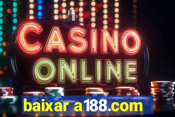 baixar a188.com
