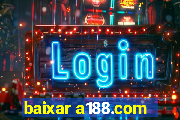 baixar a188.com