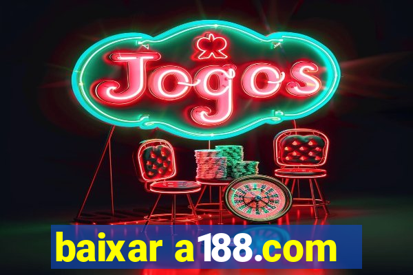 baixar a188.com