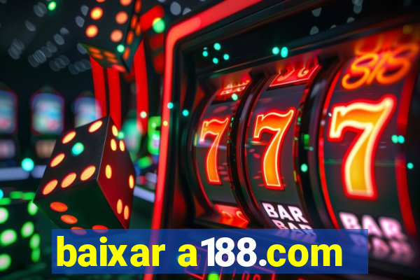 baixar a188.com
