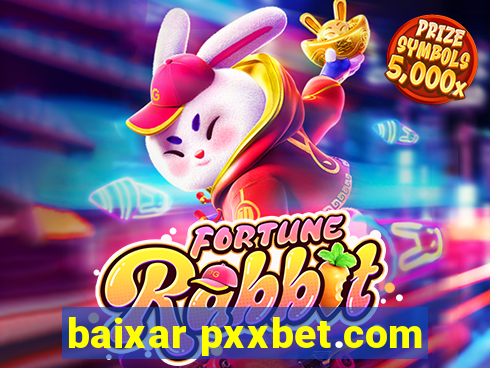 baixar pxxbet.com