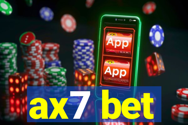 ax7 bet