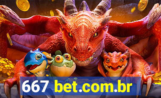 667 bet.com.br