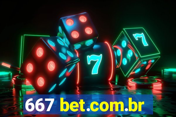 667 bet.com.br