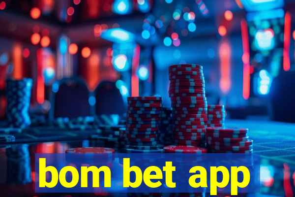 bom bet app