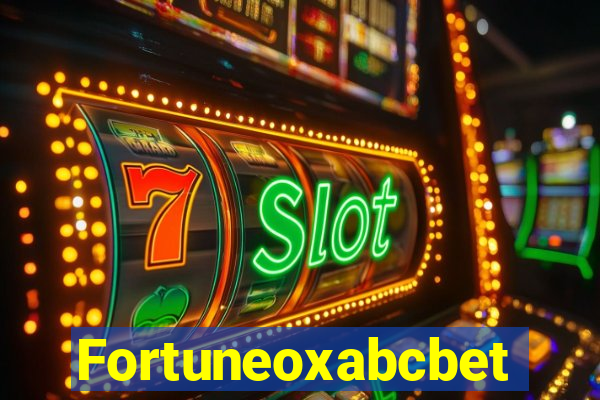 Fortuneoxabcbet