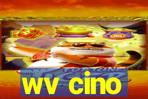 wv cino