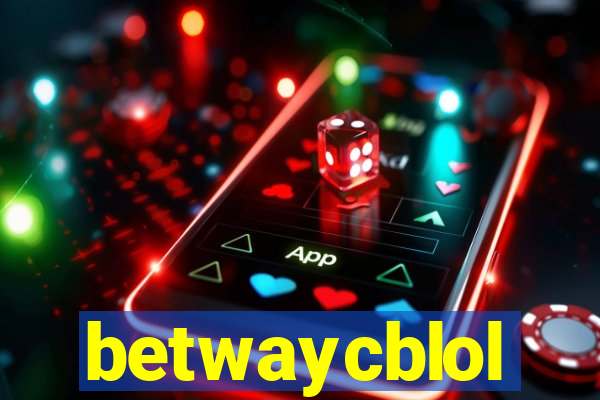 betwaycblol