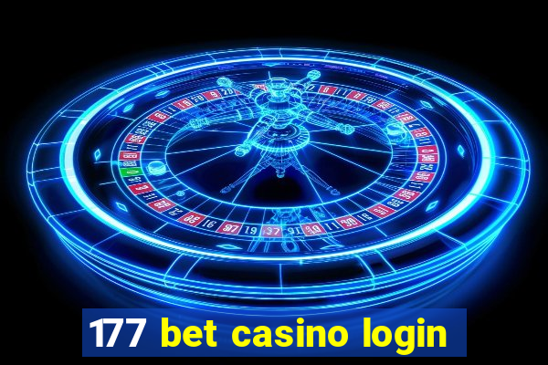 177 bet casino login