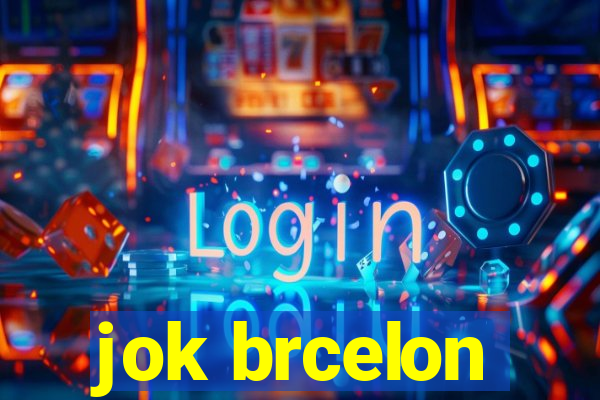 jok brcelon