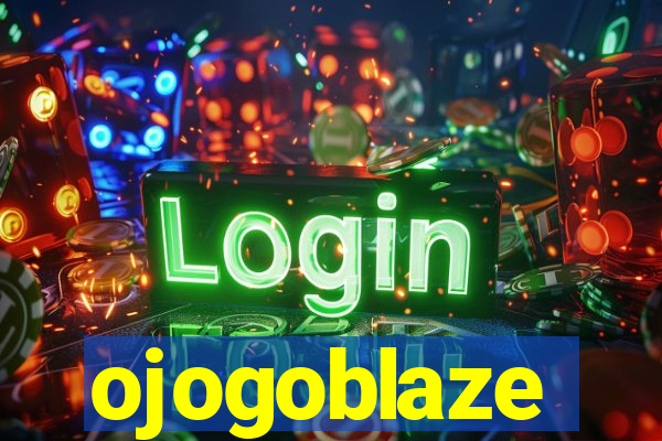 ojogoblaze