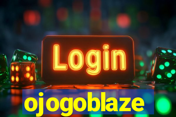 ojogoblaze