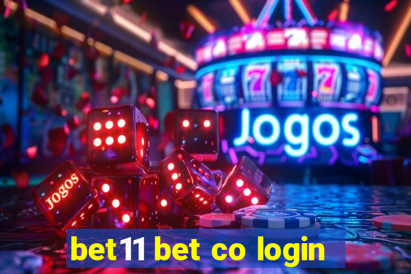 bet11 bet co login