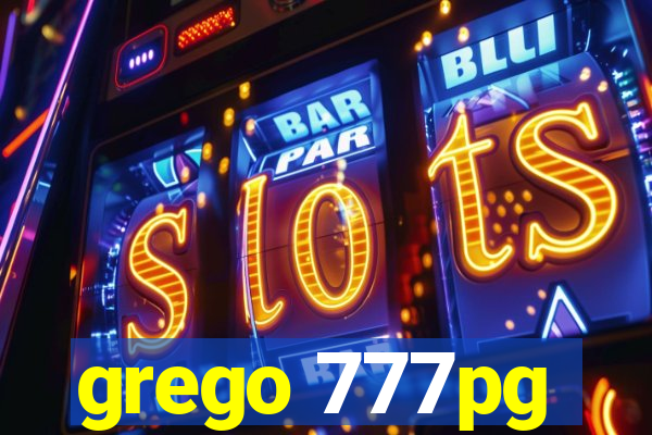 grego 777pg