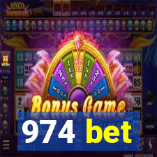 974 bet
