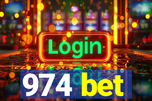 974 bet
