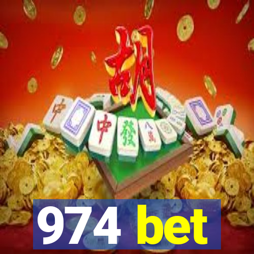 974 bet