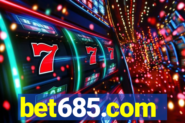 bet685.com