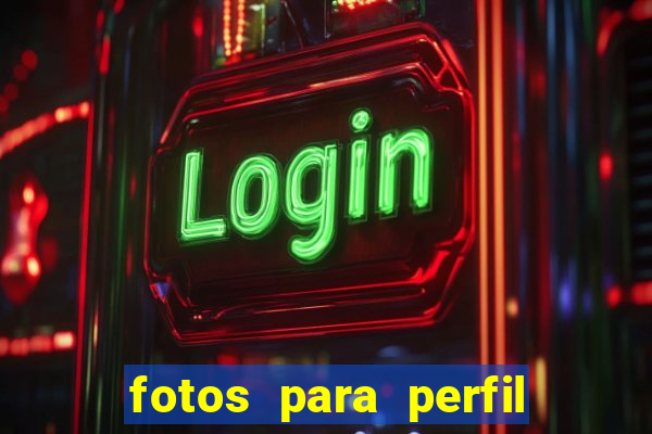fotos para perfil fake feminino