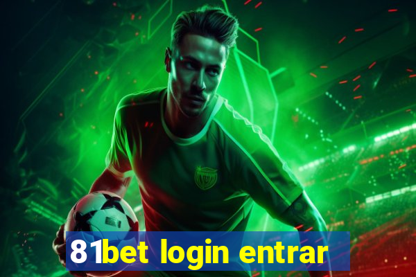 81bet login entrar
