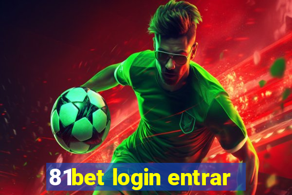 81bet login entrar