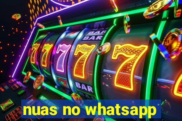 nuas no whatsapp