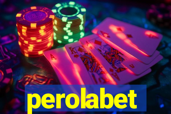 perolabet