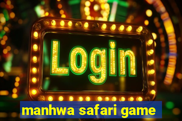 manhwa safari game