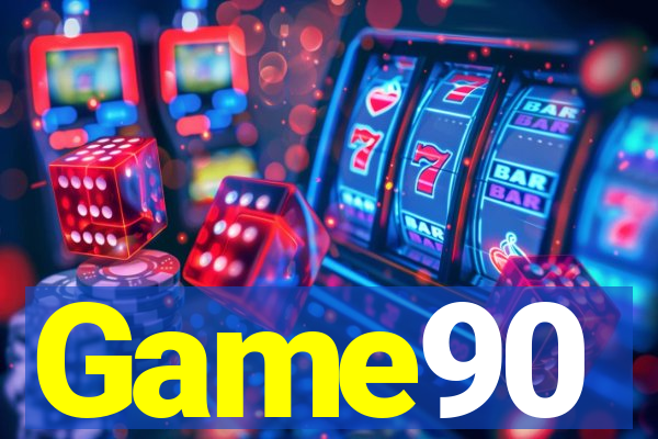 Game90