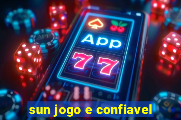sun jogo e confiavel