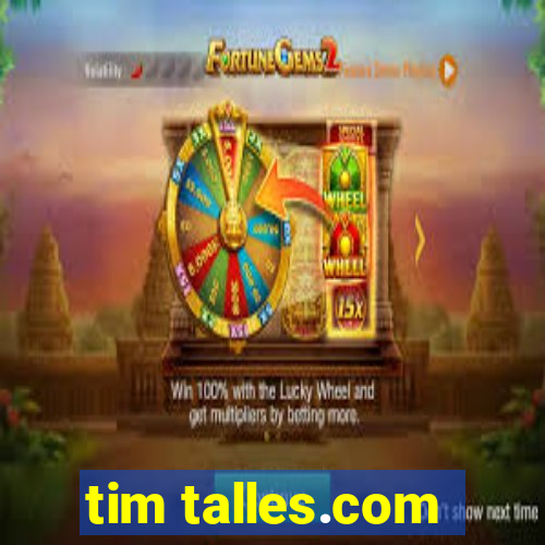 tim talles.com