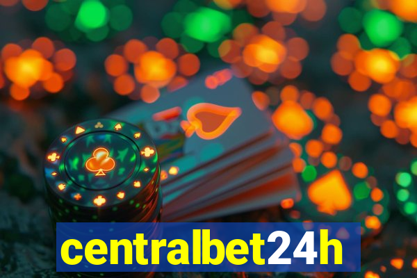 centralbet24h