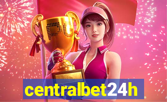 centralbet24h